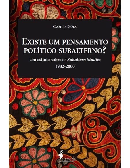 Existe um pensamento subalterno