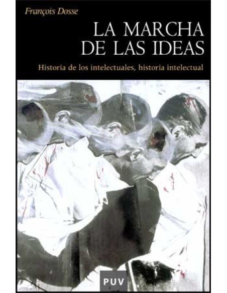 La marcha de las ideas
