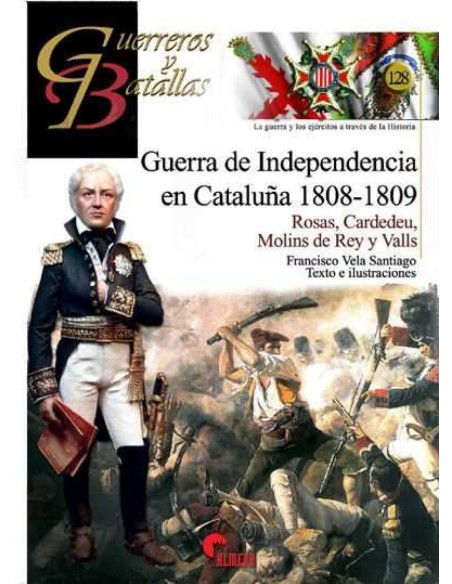 GUERRA DE INDEPENDENCIA EN CATALUNA 1808 1809