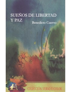 SUENOS DE LIBERTAD Y PAZ