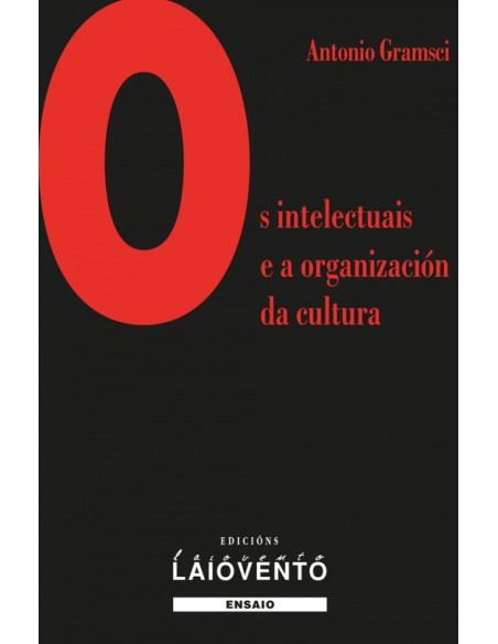 OS INTELECTUAIS E A ORGANIZACION DA CULTURA