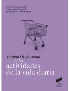 TERAPIA OCUPACIONAL EN LAS ACTIVIDADES DE LA VIDA DIARIA