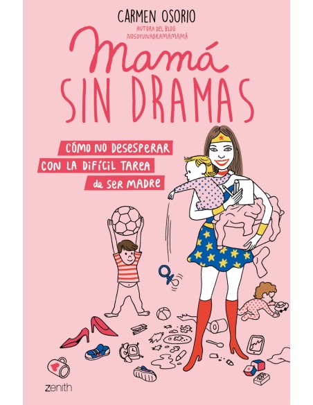 MAMA SIN DRAMAS