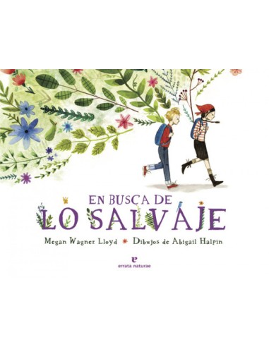 EN BUSCA DE LO SALVAJE