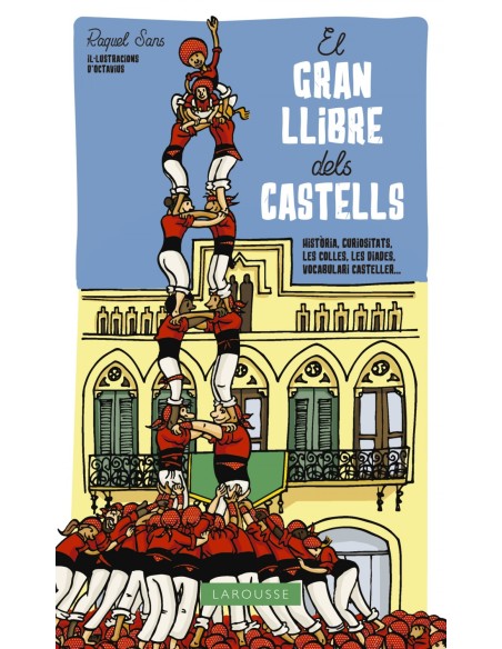 GRAN LLIBRE DELS CASTELLSHISTORIA CURIOSITATS LES COLLES