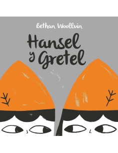 HANSEL Y GRETEL