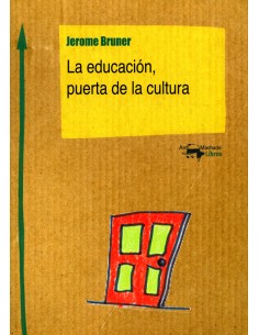LA EDUCACION PUERTA DE LA CULTURA