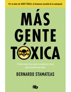 MAS GENTE TOXICA