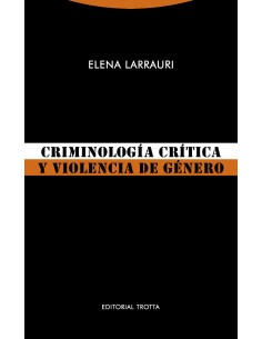 CRIMINOLOGIA CRITICA Y VIOLENCIA DE GENERO