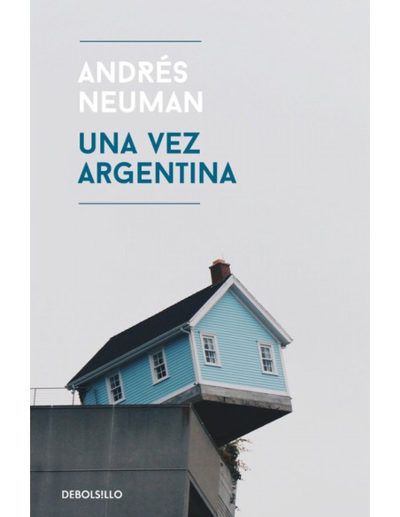 UNA VEZ ARGENTINA