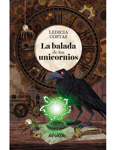 LA BALADA DE LOS UNICORNIOS