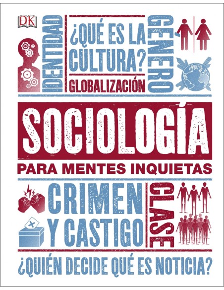SOCIOLOGIA PARA MENTES INQUIETAS