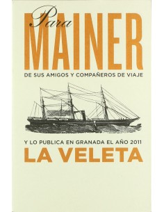 Para Mainer de sus amigos y companeros de viaje