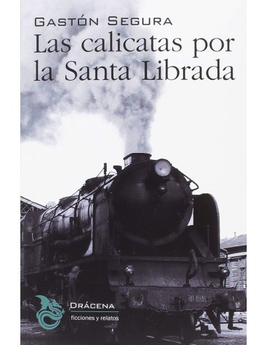 LAS CALICATAS POR LA SANTA LIBRADA
