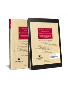 INTERES CASACIONAL OBJETIVO EN SU INTERPRETACION AUTENTICA DUO