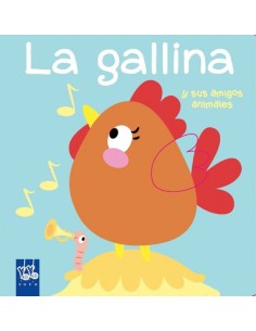 LA GALLINA Y SUS AMIGOS