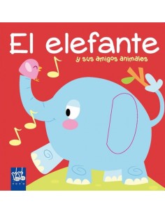 EL ELEFANTE Y SUS AMIGOS ANIMALES