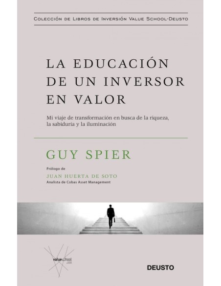 LA EDUCACION DE UN INVERSOR EN VALOR