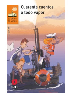 CUARENTA CUENTOS A TODO VAPOR