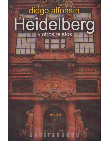 Heidelberg y otros relatos