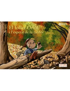 EL FOLLET ORIOL I LESPERIT DE LA TARDOR