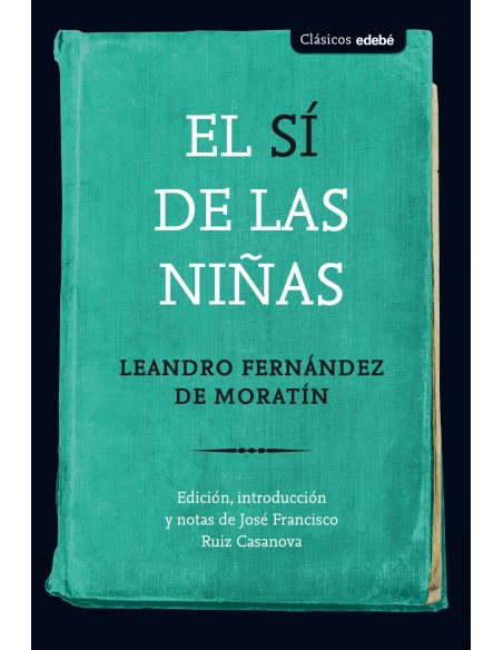 EL SI DE LAS NINAS