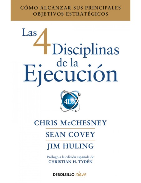 LAS 4 DISCIPLINAS DE LA EJECUCION