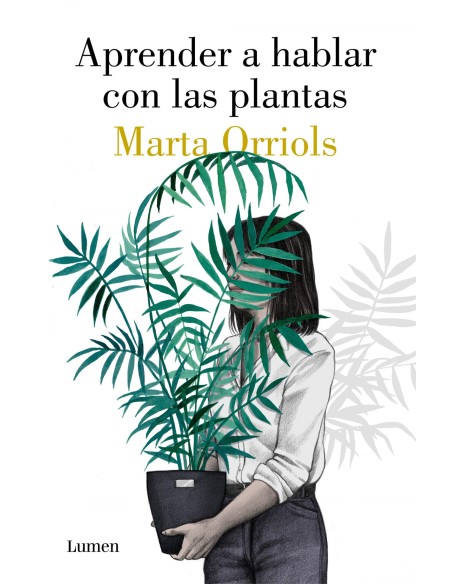 APRENDER A HABLAR CON LAS PLANTAS