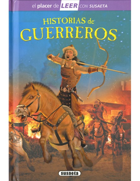 HISTORIAS DE GUERREROS