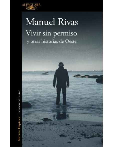 VIVIR SIN PERMISO Y OTRAS HISTORIAS DE OESTE