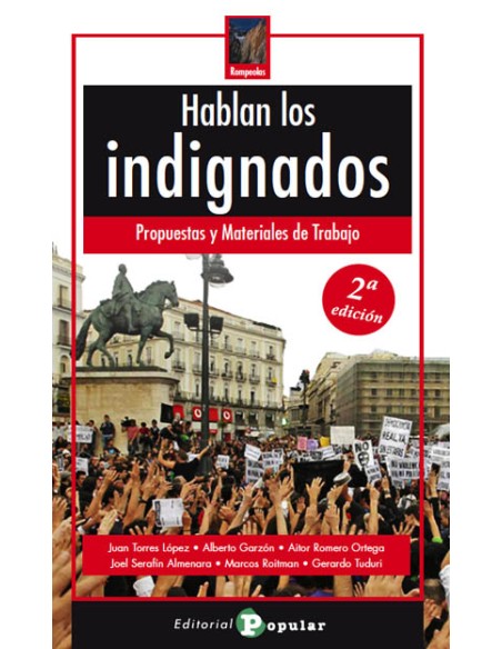 Hablan los indignados