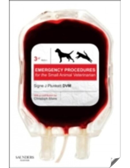 Emergency Procedures for the Small Animal Veterinarian 