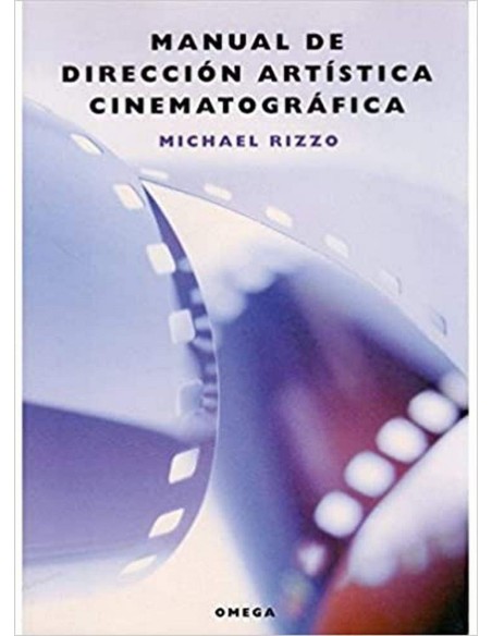 MANUAL DE DIRECCION ARTISTICA CINEMATOGRAFICA