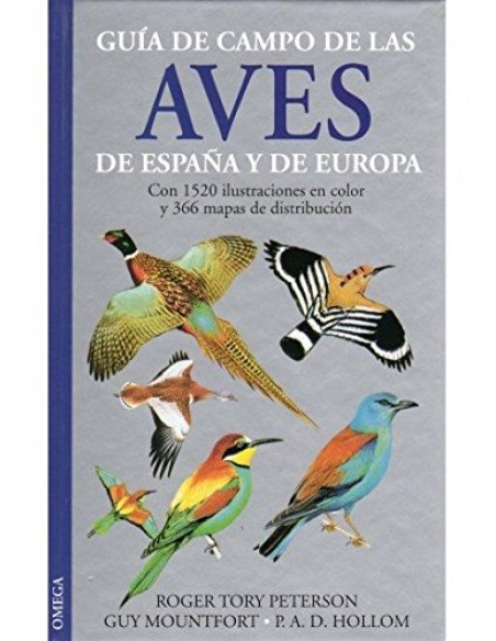GUIA DE CAMPO DE LAS AVES DE ESPANA Y EUROPA