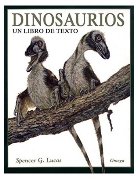 DINOSAURIOS UN LIBRO DE TEXTO