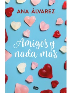 AMIGOS Y NADA MAS