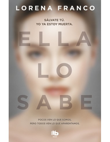 ELLA LO SABE