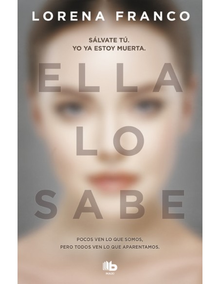 ELLA LO SABE