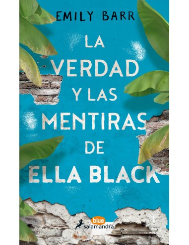 LA VERDAD Y LAS MENTIRAS DE ELLA BLACK