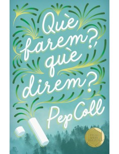 QUE FAREM QUE DIREM