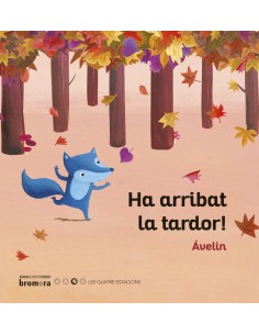 HA ARRIBAT LA TARDOR