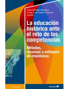 LA EDUCACION HISTORICA ANTE EL RETO DE LAS COMPETENCIAS