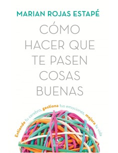 COMO HACER QUE TE PASEN COSAS BUENAS