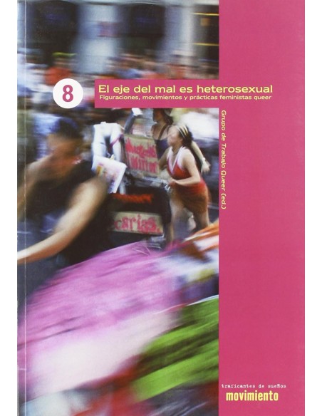 El eje del mal es heterosexual