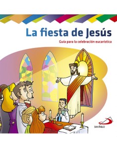 LA FIESTA DE JESUS