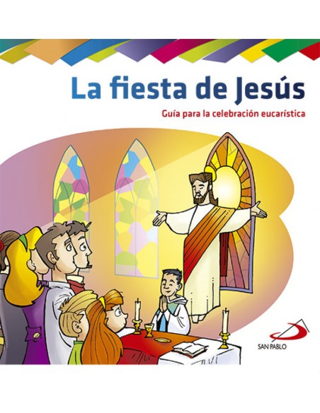 LA FIESTA DE JESUS