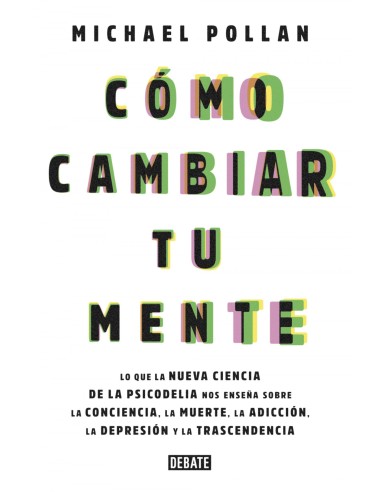 COMO CAMBIAR TU MENTE