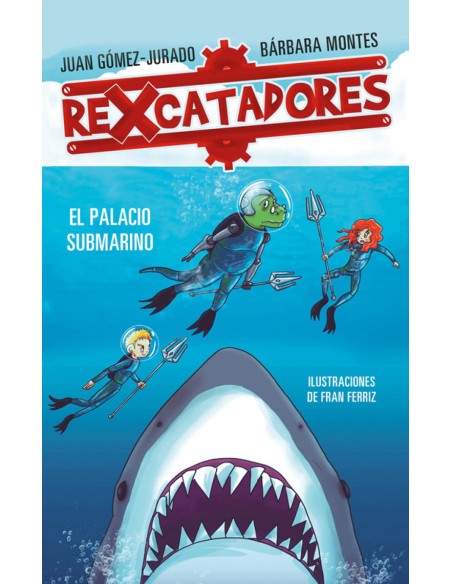 REXCATADORES Y EL PALACIO SUBMARINO