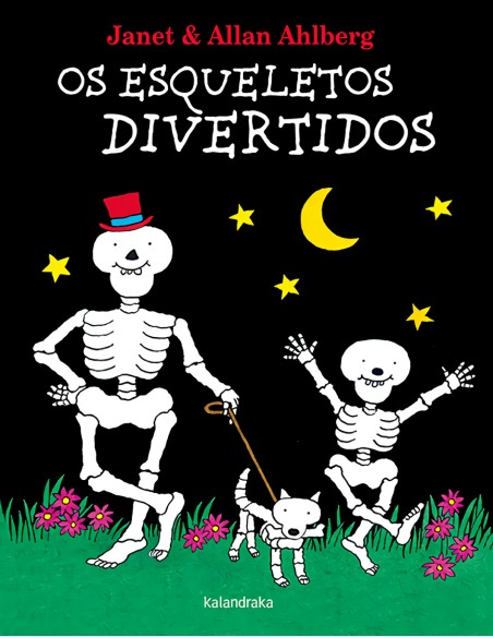 OS ESQUELETOS DIVERTIDOS
