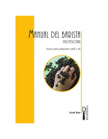 MANUAL DEL BARISTA PROFESIONAL